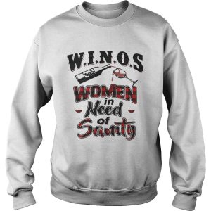 Winos women in need of Sanity shirt 3